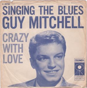 Singing the Blues / Crazy With Love (Single)