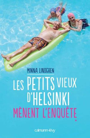 Les Petits vieux d'Helsinki mènent l'enquête