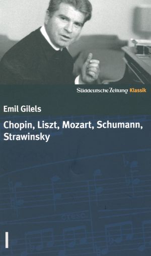 Klavier Kaiser, Volume 2: 5 große Pianisten (set 01: Emil Gilels)