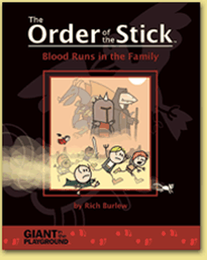 Blood Runs in the Family - The Order of the Stick, tome 5