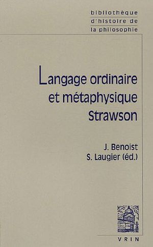 Langage ordinaire et métaphysique : Strawson
