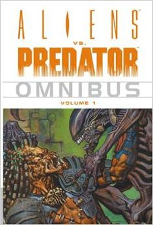 Aliens Vs. Predator Omnibus, Volume 1