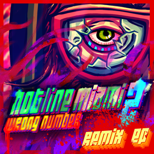 Hotline Miami 2: Remix EP (OST)