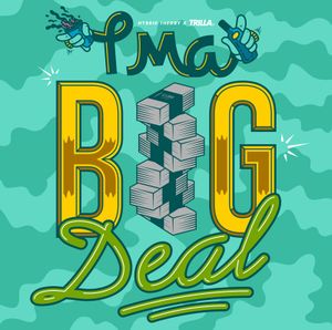 Big Deal (radio edit)
