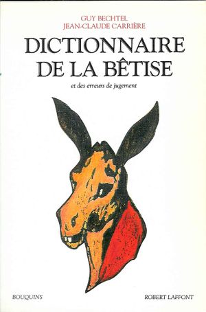 Dictionnaire de la bêtise