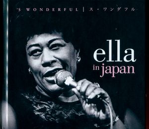 ’S Wonderful: Ella in Japan (Live)