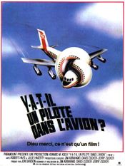 Affiche Y a-t-il un pilote dans l'avion ? Affiche Y a-t-il un pilote dans l'avion ?