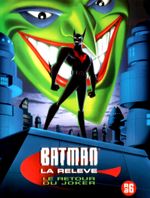 Affiche Batman : La Relève - Le Retour du Joker