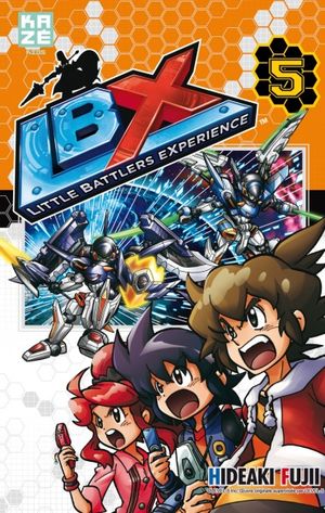 LBX - Little Battlers eXperience, tome 5