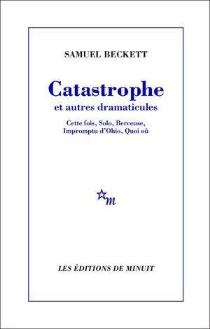 Catastrophe et autres dramaticules