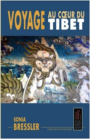 Voyage au coeur du Tibet