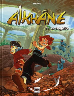 Alkhâne, tome 1: Le stagiaire
