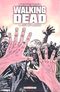 Ceux qui restent - Walking Dead, tome 9