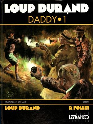 Daddy, tome 1