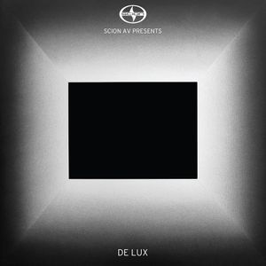 Scion A/V Presents: De Lux (EP)