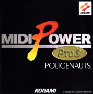 MIDI POWER Pro 3 〜POLICENAUTS〜 (OST)