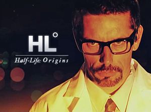 Half-Life Origins