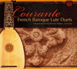 Courante: French Baroque Lute Duets