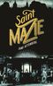 Mazie, sainte patronne des fauchés et des assoiffés