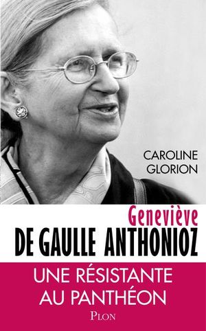 Genevi��ve de Gaulle Anthonioz