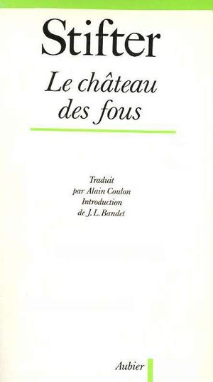 Le Château des fous