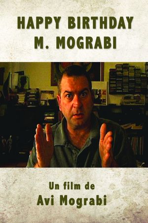 Happy Birthday, Mr. Mograbi