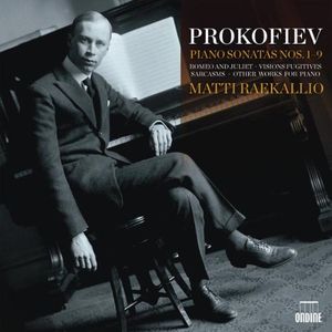 Piano Sonatas nos. 1-9 / Romeo and Juliet / Visions fugitives / Sarcasms / Other Works for Piano
