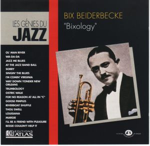 Les Génies du Jazz (Tome 1, No. 7): Bix Beiderbecke (Bixology)