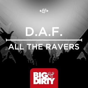 All The Ravers (Single)