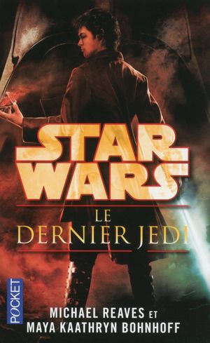 Le Dernier Jedi - Star Wars : Les Nuits de Coruscant, tome 4
