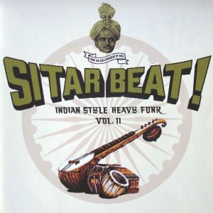 Sitar Beat! Indian Style Heavy Funk, Volume 2