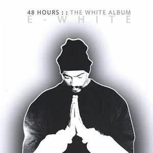 48 Hours : The White Album