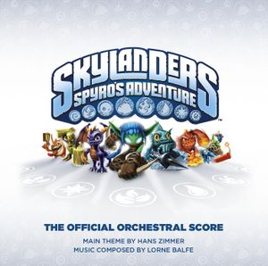 Skylanders: Spyro's Adventure: The Official Orchestral Score (OST)
