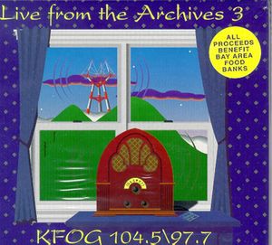 KFOG: Live From the Archives 3