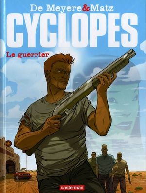 Le Guerrier - Cyclopes, tome 4