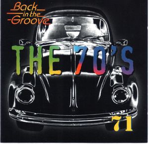 The 70’s: 1971: Back in the Groove