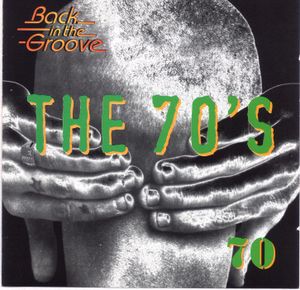 The 70’s: 1970: Back in the Groove