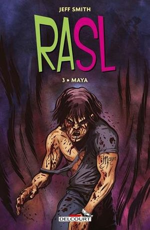 Maya - RASL, tome 3