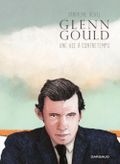 Couverture Glenn Gould, une vie à contretemps Couverture Glenn Gould, une vie à contretemps