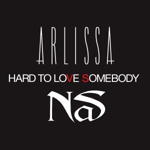Hard to Love Somebody (Single)