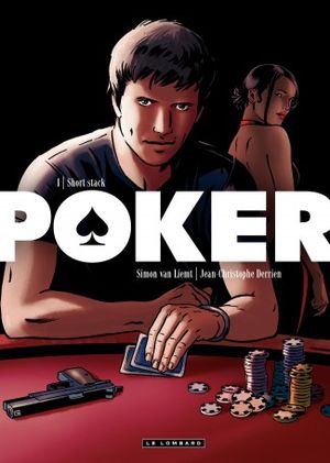 Short Stack - Poker, tome 1