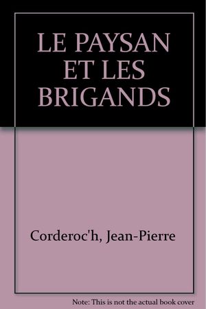 Le paysan et les brigands