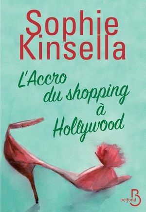 L'Accro du shopping à Hollywood