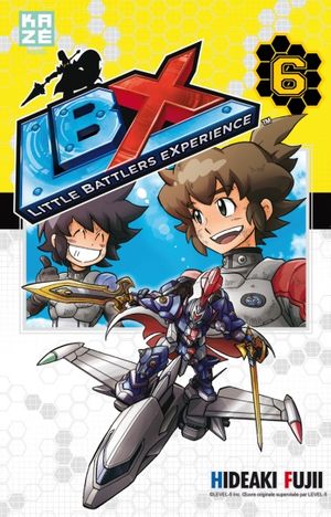 LBX - Little Battlers eXperience, tome 6