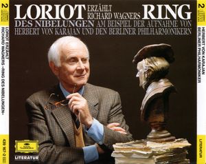 Loriot erzählt Richard Wagners „Ring des Nibelungen“