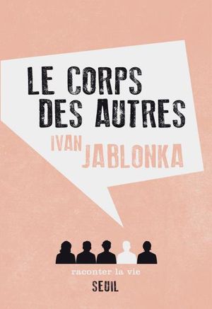 Le Corps des autres