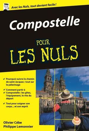 Compostelle Poche Pour les Nuls