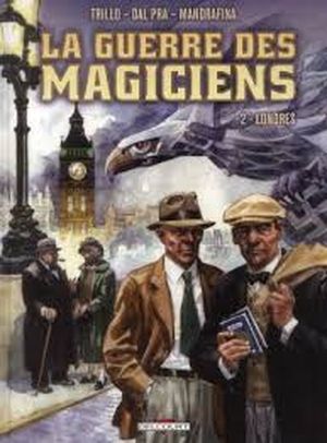 Londres - La guerre des magiciens, tome 2