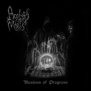 Illusions of Progress (EP)
