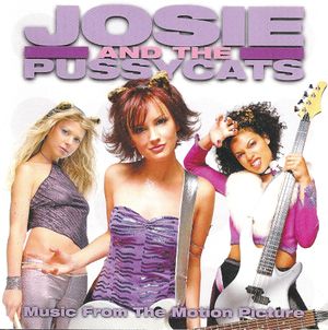 Josie and the Pussycats: Music From the Motion Picture (OST)